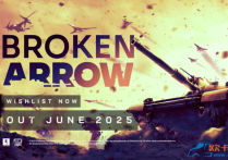 断箭（Broken Arrow）v1.0.7p 免安装中文版