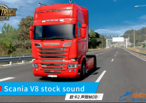 声效MOD：Scania V8 stock sound [1.53]
