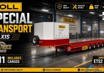 挂车模组：Doll 专用运输拖车 Special Transport Trailer v5.0 LITE